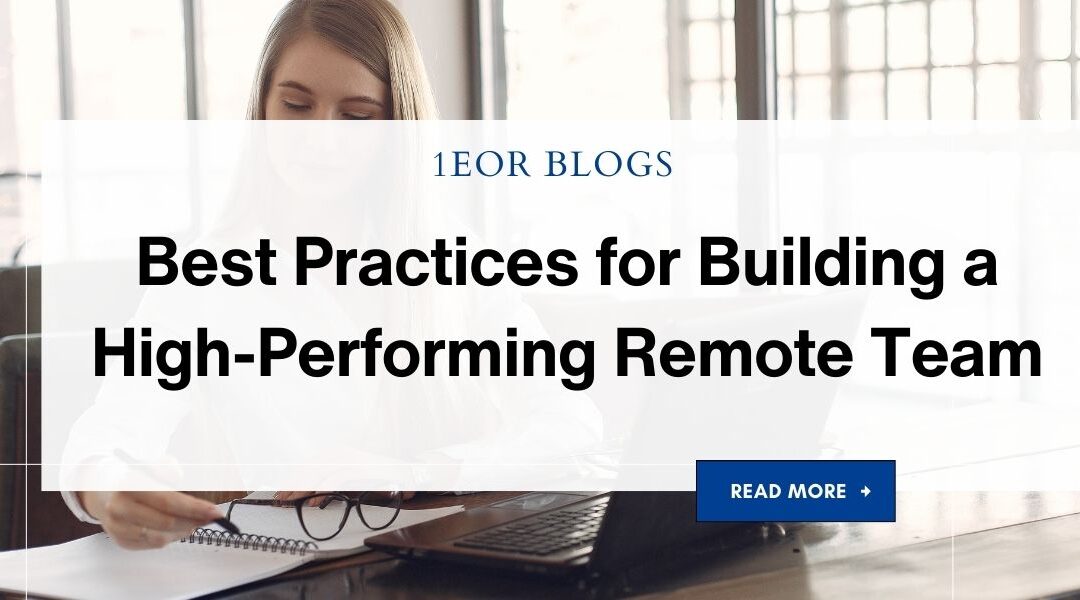 Best Practices for Building a High-Performing Remote Team