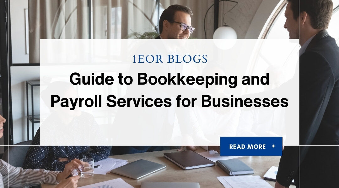 Guide to Bookkeeping and Payroll Services for Businesses