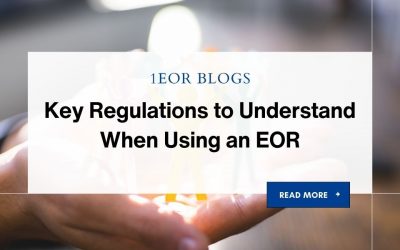 Key Regulations to Understand When Using an EOR