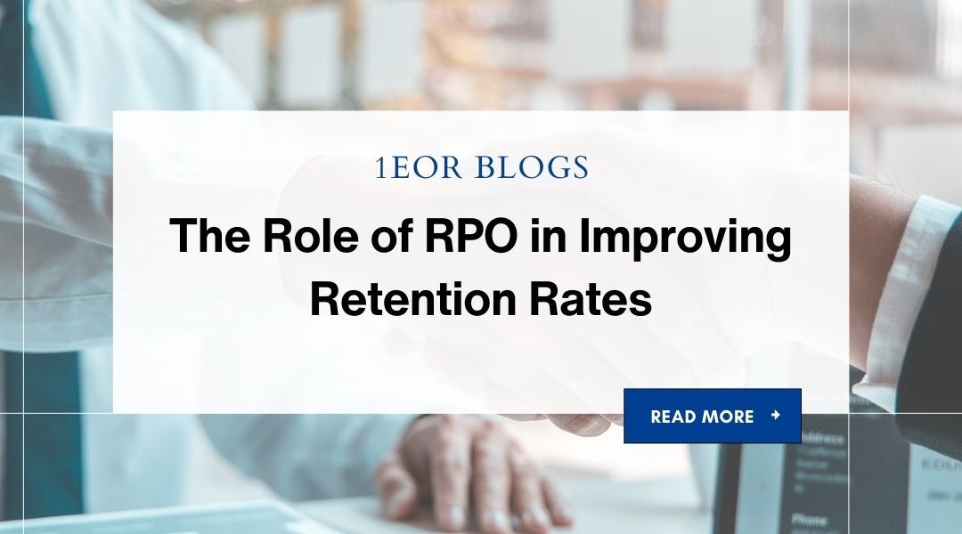 The Role of RPO in Improving Retention Rates